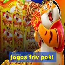 jogos friv poki